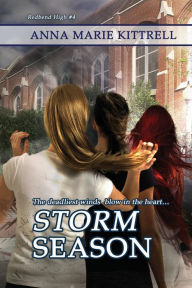 Title: Storm Season, Author: Anna Marie Kittrell