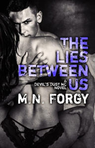 Title: The Lies Between Us, Author: M N Forgy