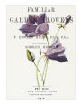 Familiar Garden Flowers: Turbinate Bell-Flower: Decorative Notebook+Journal (8.5