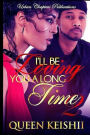 I'll be loving you a long time 2