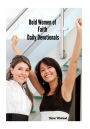 Bold Women of Faith Daily Devotionals