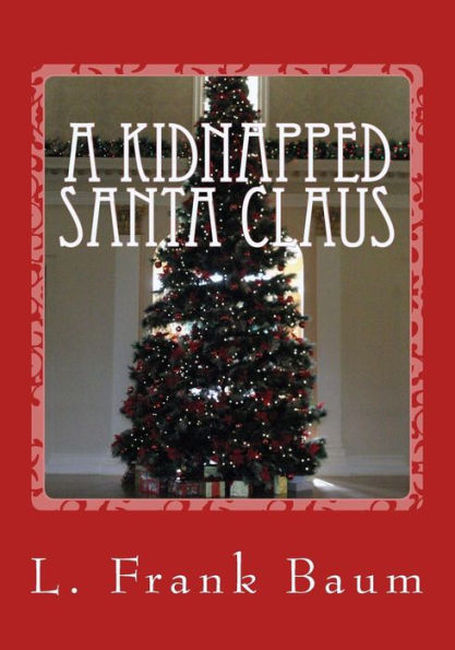 A Kidnapped Santa Claus