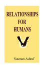 Relationships For Humans: Guide about dealing with different types of relations