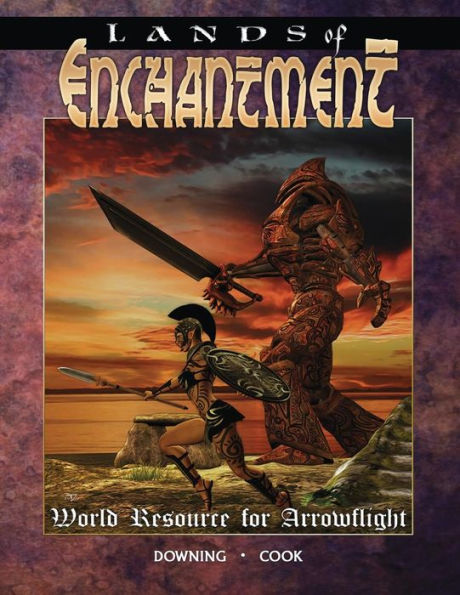 Lands of Enchantment: A World Resource for Arrowflight