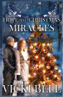 Hope and Christmas Miracles