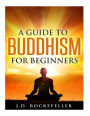A Guide to Buddhism for Beginners