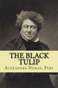 Title: The black tulip, Author: Alexandre Dumas