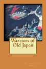 Warriors of Old Japan