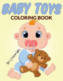 Baby Toys: Coloring Book