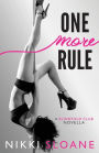 One More Rule (Blindfold Club Series Novella)