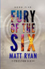 Fury of the Six