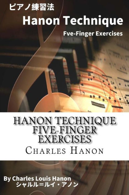 hanon-technique-five-finger-exercises-japanese-edition-by-charles