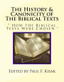 The History & Canonicity of The Biblical Texts: