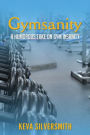 Gymsanity: A humorous take on gym insanity