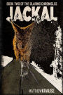 Jackal: Book Two of The Glaring Chronicles