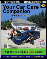 Title: Your Car Care Companion, Author: Nichole M. Hightower