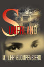 Sumerland: A Tale of Betrayal and Deliverance