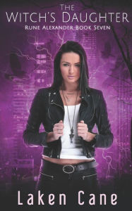 Title: The Witch's Daughter, Author: Laken Cane