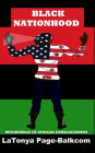 Black Nationhood: Resurgence of African Consciousness