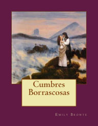 Title: Cumbres Borrascosas, Author: Emily Brontë