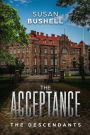 The Descendants: The Acceptance Book 1