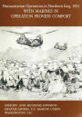 Humanitarian Operations in Northern Iraq, 1991: With Marines in Operation Provide Comfort