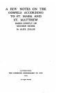 A few notes on the Gospels according to St. Mark and St. Matthew based chiefly on modern Greek