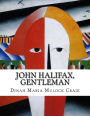 John Halifax, Gentleman