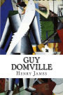 Guy Domville: A Play In Three Acts