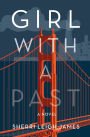 Girl With A Past: A Novel