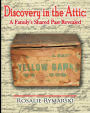 Discovery in the Attic: A Family's Shared Past Revealed