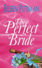 The Perfect Bride