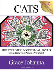 Title: Adult Coloring Book for Cat Lovers: Stress Relieving Patterns Volume 2 (8.5