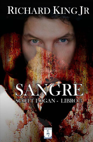 Sangre: Scott Logan Libro 3