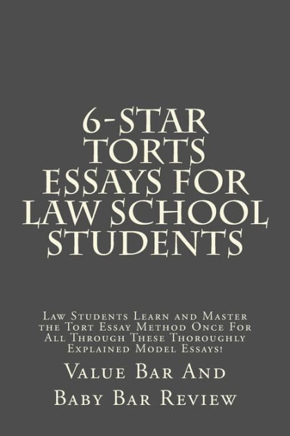 Essay About Healthy Lifestyle Star Torts Essays For Law School Students Law Students Learn And Master The Tort Essay Method Once For All Through These Thoroughly Explained Model English Essay On Terrorism also Topics For Essays In English Star Torts Essays For Law School Students Law Students Learn And English Narrative Essay Topics