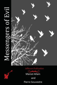 Title: Messengers of Evil, Author: Pierre Souvestre