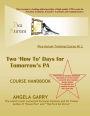 PICA AURUM training course nr 2: Two 'How to' Days for Tomorrow's PA: includes 2 hours of Skype calls with trainer Angela Garry