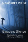 Eloquent Silence