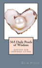 365 Daily Pearls of Wisdom: quotes for inspired living