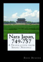Nara Japan, 749-757: A Translation from Shoku Nihongi