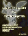 Prayers for Protection to the Guardian Angel: Prints in a Book Powerful Talismatic Sygils in Prints to Invoke Protection Cut Out Prints Hang & Decorate or Keep Book Intact