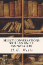 Select Conversations with an Uncle (annotated)