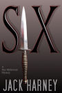 Six: A Dax McGowan Mystery
