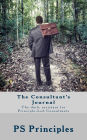 The Consultant's Journal: The daily assistant for Principle-Led Consultants