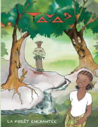 Title: Tayap, la forêt enchantée, Author: Winnie