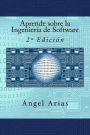 Aprende sobre la Ingeniería de Software: 2ª Edición