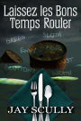 Laissez les Bons Temps Rouler