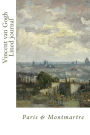 Vincent van Gogh Lined journal (104 lined pages, 9 paintings): Paris & Montmartre