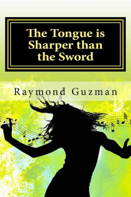 the-tongue-is-sharper-than-the-sword-surviving-bullying-and-overcoming