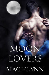 Title: Moon Lovers (BBW Werewolf / Shifter Romance), Author: Mac Flynn